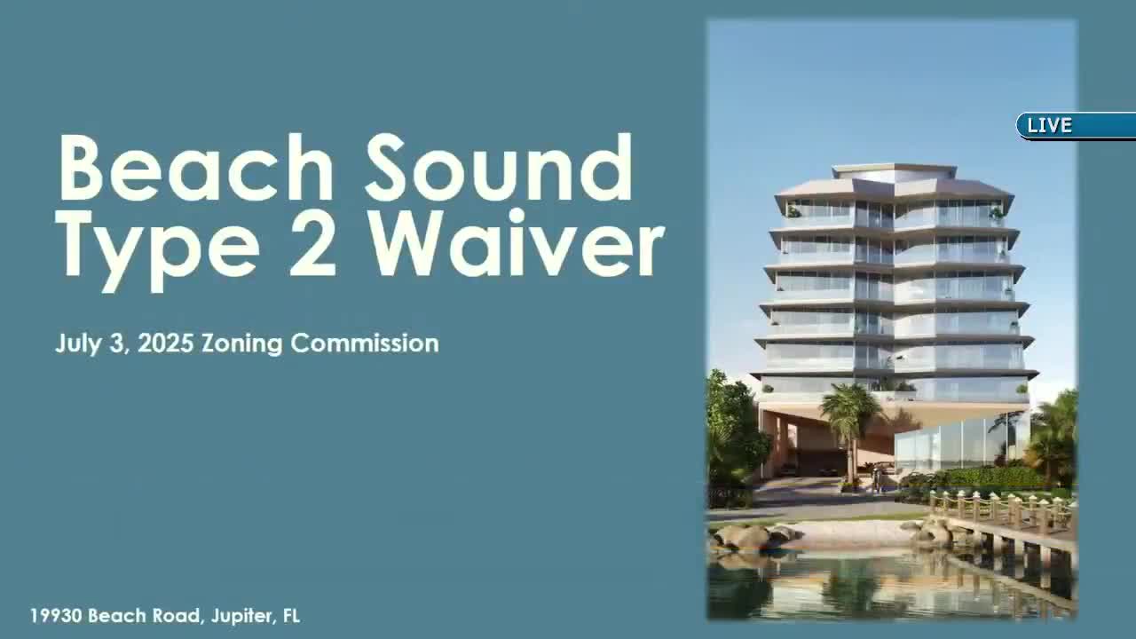 Commission recommends waiver for oceanfront Beach Sound redevelopment despite resident objections