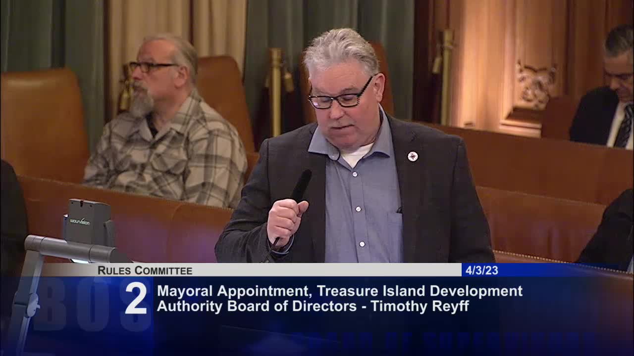Supervisors support Tim Rife's appointment to Treasure Island Development Authority board