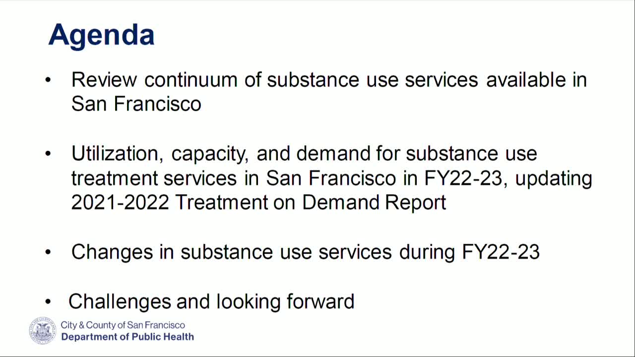 San Francisco reviews substance use services and plans to expand treatment capacity