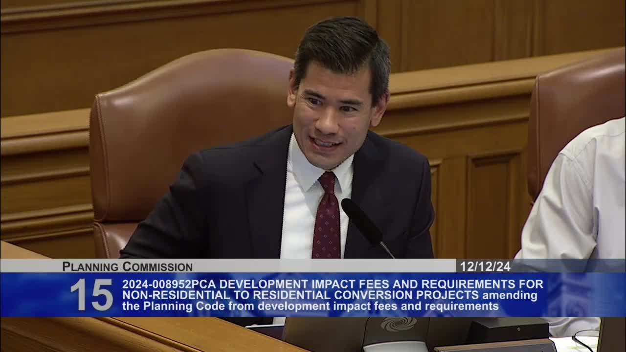 San Francisco Planning Commission debates office to residential conversions and affordable housing fees