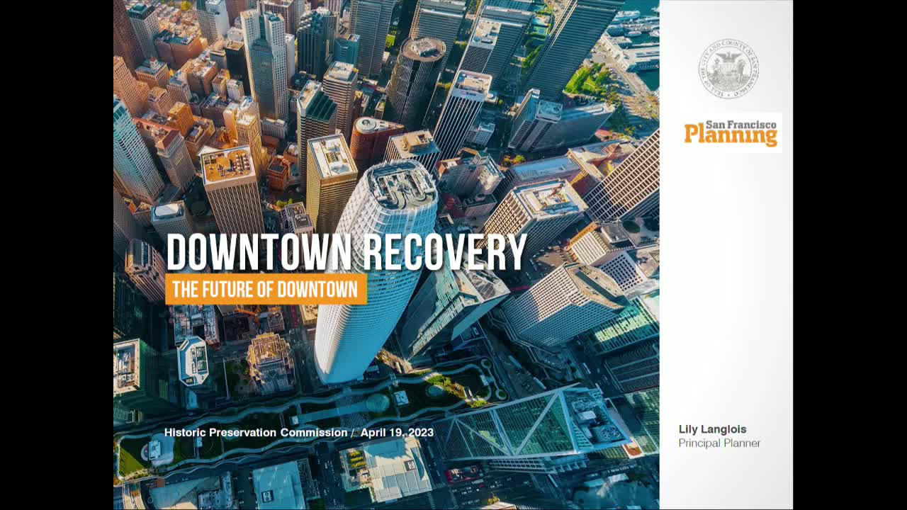 San Francisco plans downtown revitalization targeting office space and housing expansion