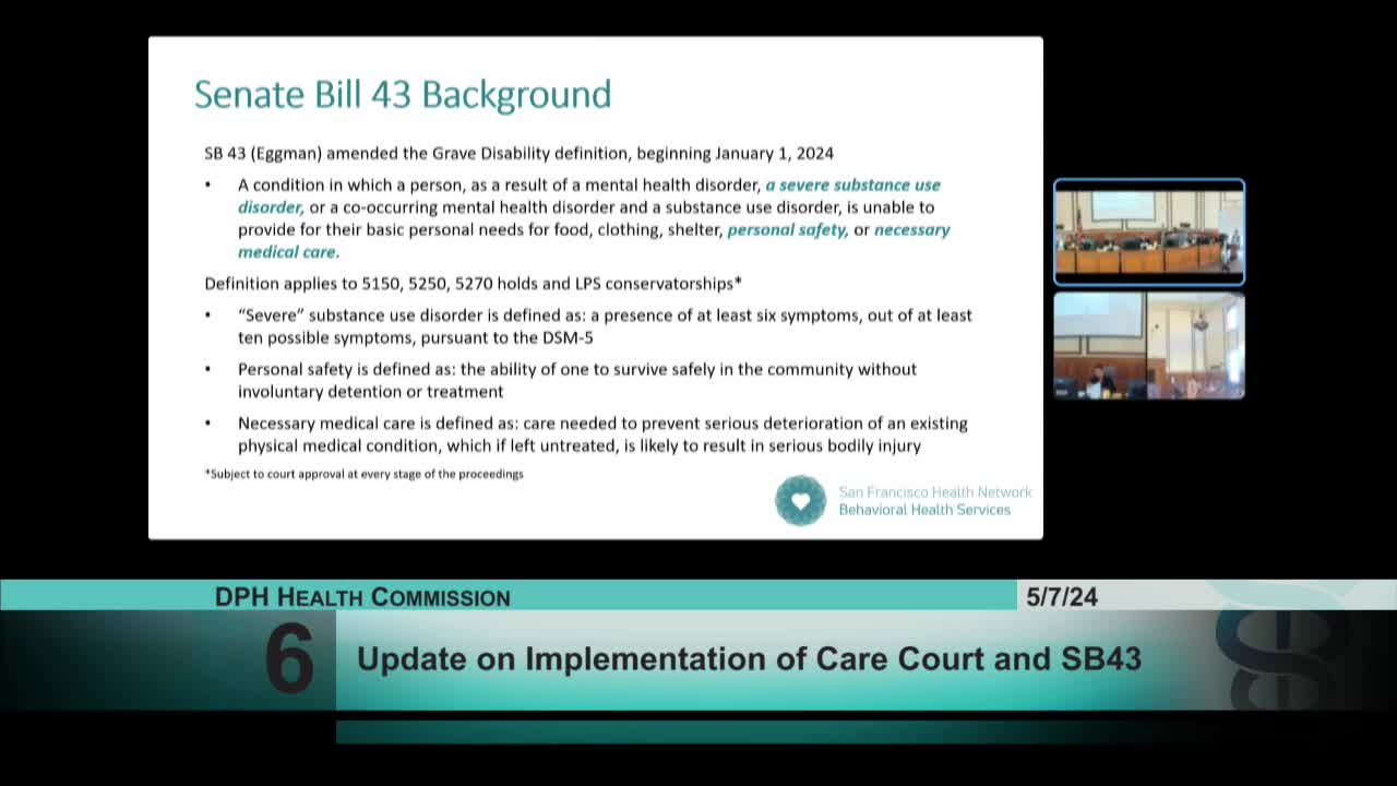 San Francisco implements Senate Bill 43 to redefine grave disability criteria