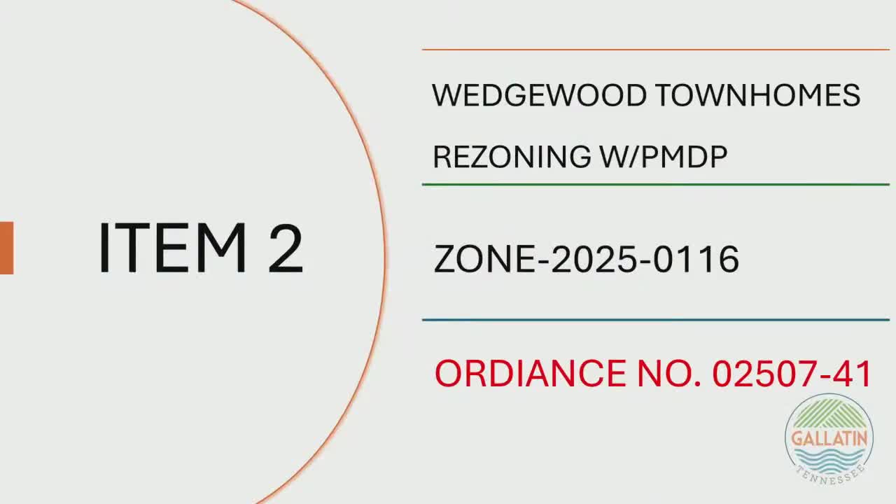 Gallatin City Council approves Wedgewood Town Homes project zoning changes