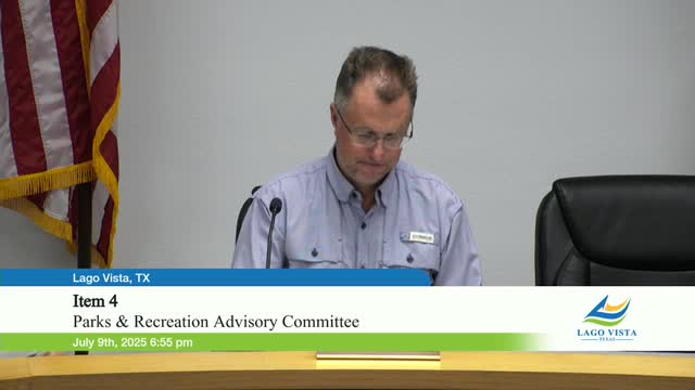 Lago Vista Parks and Recreation Committee explores collaboration with Keep Lago Vista Beautiful