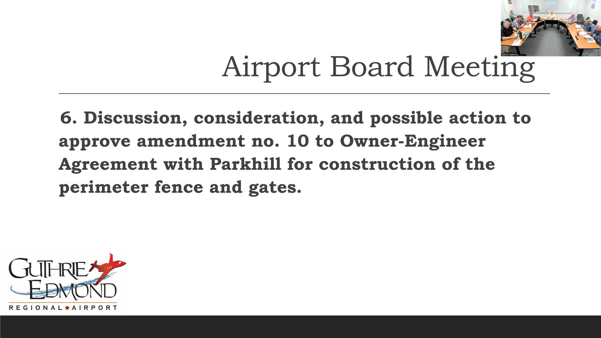 Board approves perimeter-fence contract amendment and awards construction bid pending FAA grant