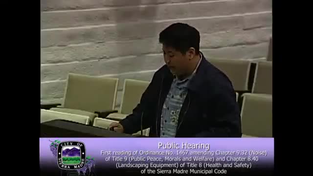 Sierra Madre council weighs updated noise ordinance, landscaping-equipment limits