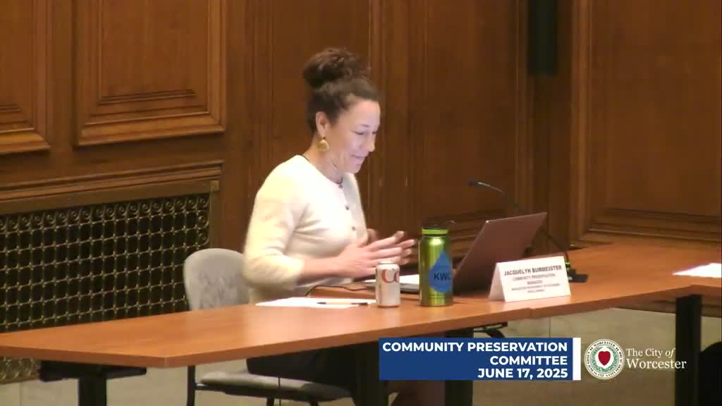 Worcester committee approves first-round Community Preservation grants, sets reporting and clawback conditions