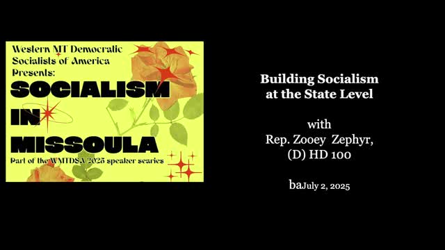 Western Montana DSA hosts fourth Socialism Speaker Series event in Lehi
