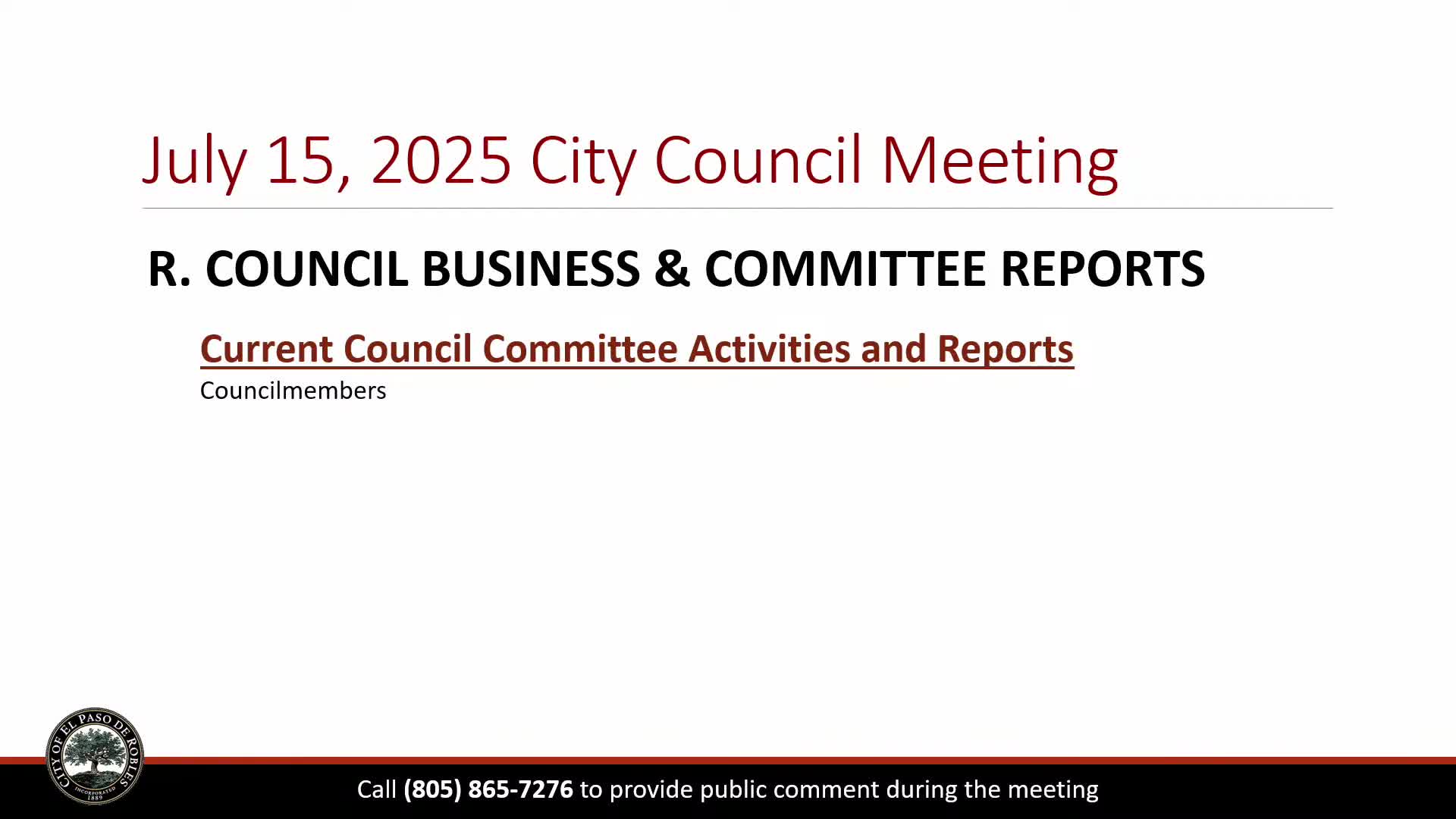 Paso Robles Council Discusses Meeting Schedule Adjustments and Honoring Late Officials
