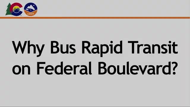 CDOT studies 18-mile Bus Rapid Transit on Federal Boulevard to shorten long bus trips and improve safety