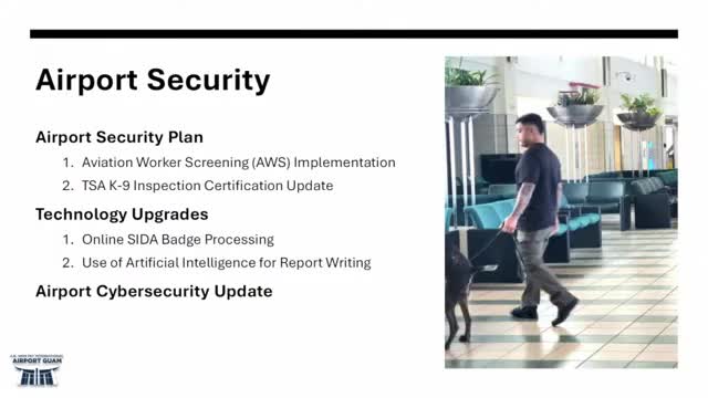 GIAA details new TSA worker‑screening rules, canine program and cybersecurity steps