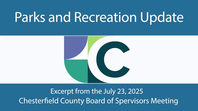 Chesterfield parks update: summer programs expand as county maps fields, fairgrounds study recommends smaller onsite events