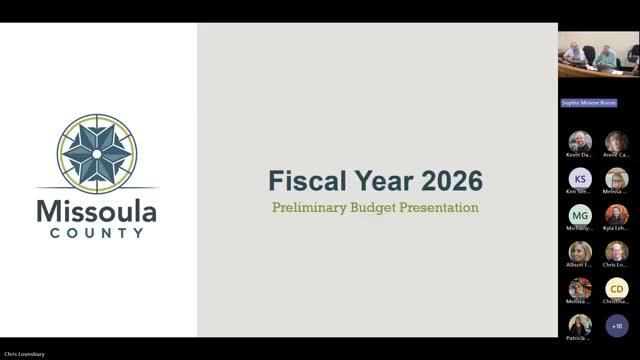 Missoula County opens public hearing on preliminary FY2026 budget, cites $5.76M in base‑budget needs