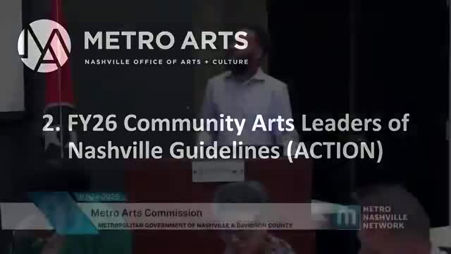 Metro Arts Commission approves FY26 Community Arts Leaders internship guidelines pending final legal review