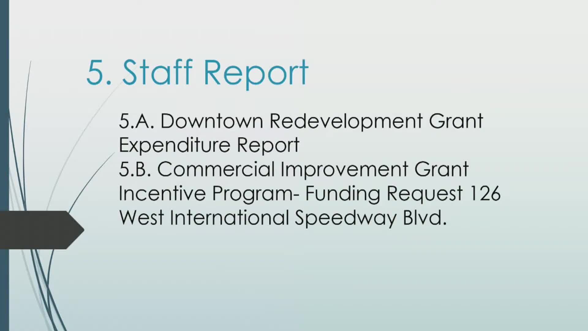 Board forwards 126 W. International Speedway grant for city commission review