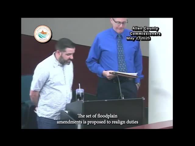 Allen County transfers floodplain duties to surveyor, adopts Title 21 ordinance