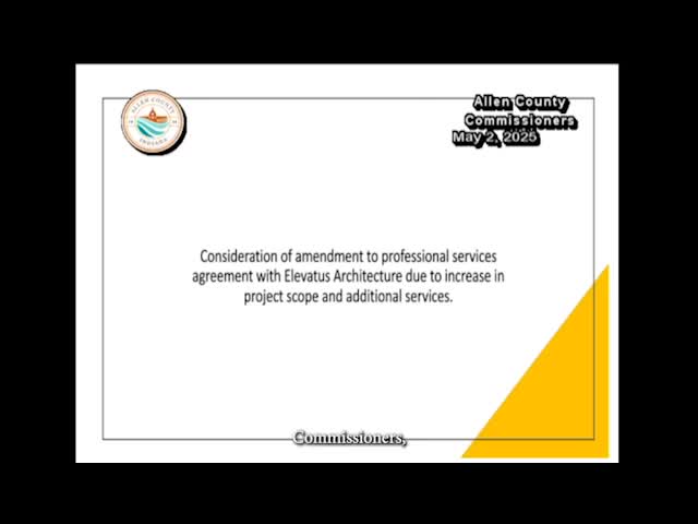 Commissioners approve fee adjustment for Elevatus after GMP, alternates added to project