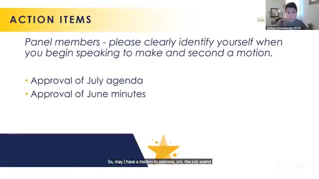 Panel adopts updated purpose, roles and procedures; approves July agenda and June minutes