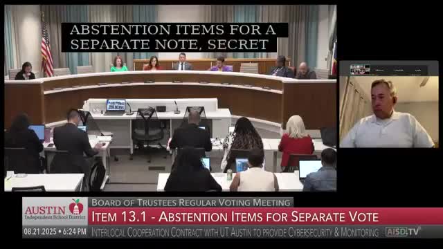 Austin ISD trustees approve device and conduct policies, cybersecurity contract, governance evaluation; deny one transfer appeal
