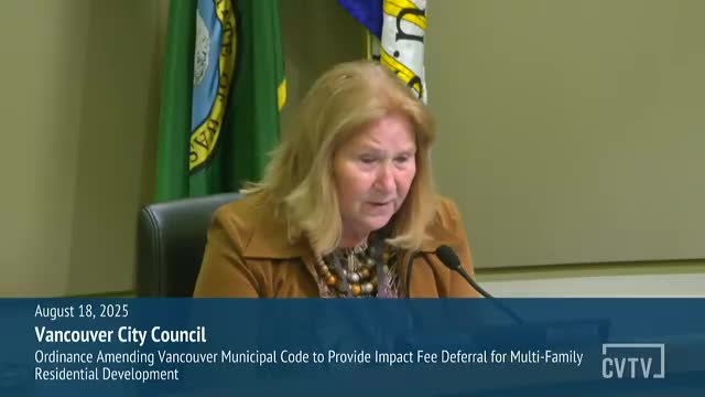 Vancouver amends code to allow temporary deferral of multifamily impact fees and utility SDCs
