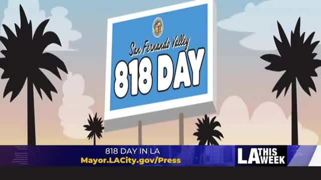 Mayor Bass Celebrates 818 Day Honoring San Fernando Valley Contributions