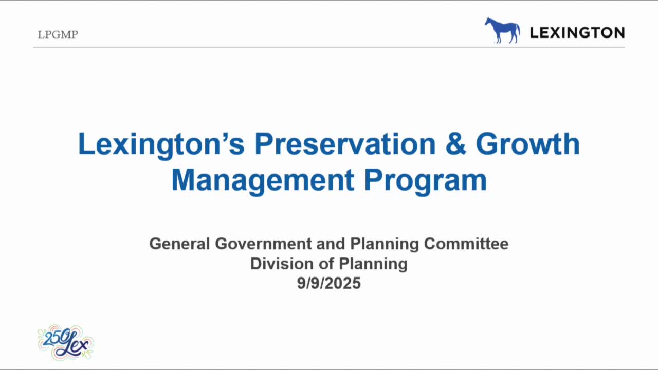 Lexington Council Reviews Draft Program for Preservation and Growth Management