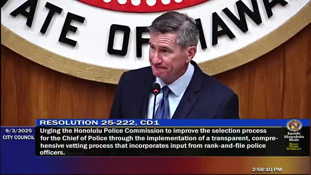 Council urges Police Commission to use transparent, inclusive vetting for next Honolulu police chief
