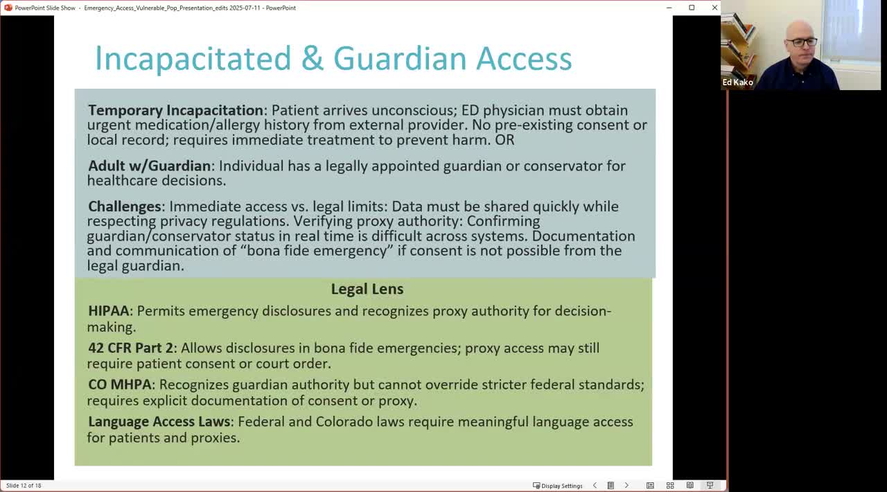 Work group explores verifying guardianship and 'break‑the‑glass' auditing for incapacitated patients