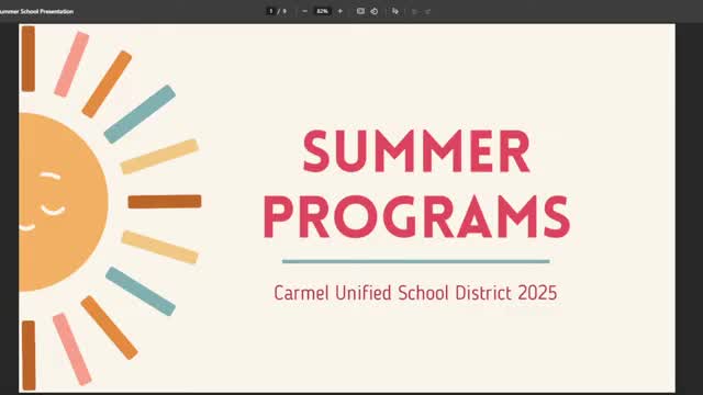 Carmel Unified highlights summer programs, partnerships and participation challenges under state rules