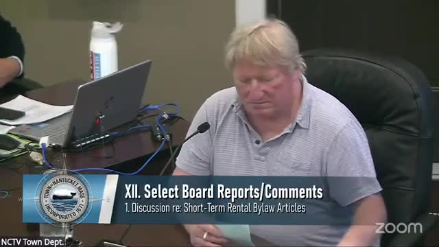Nantucket Select Board urges more time for short-term rental bylaw talks amid commerce-clause concerns
