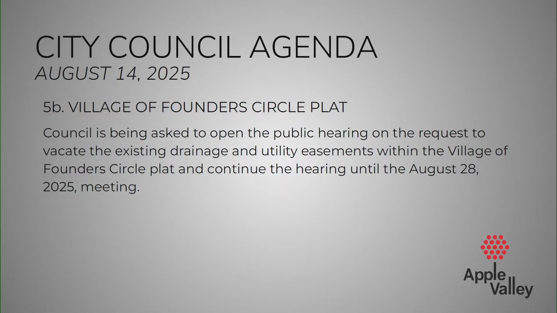 Council opens public hearing on easement vacations for Central Village West, delays final action to Aug. 28