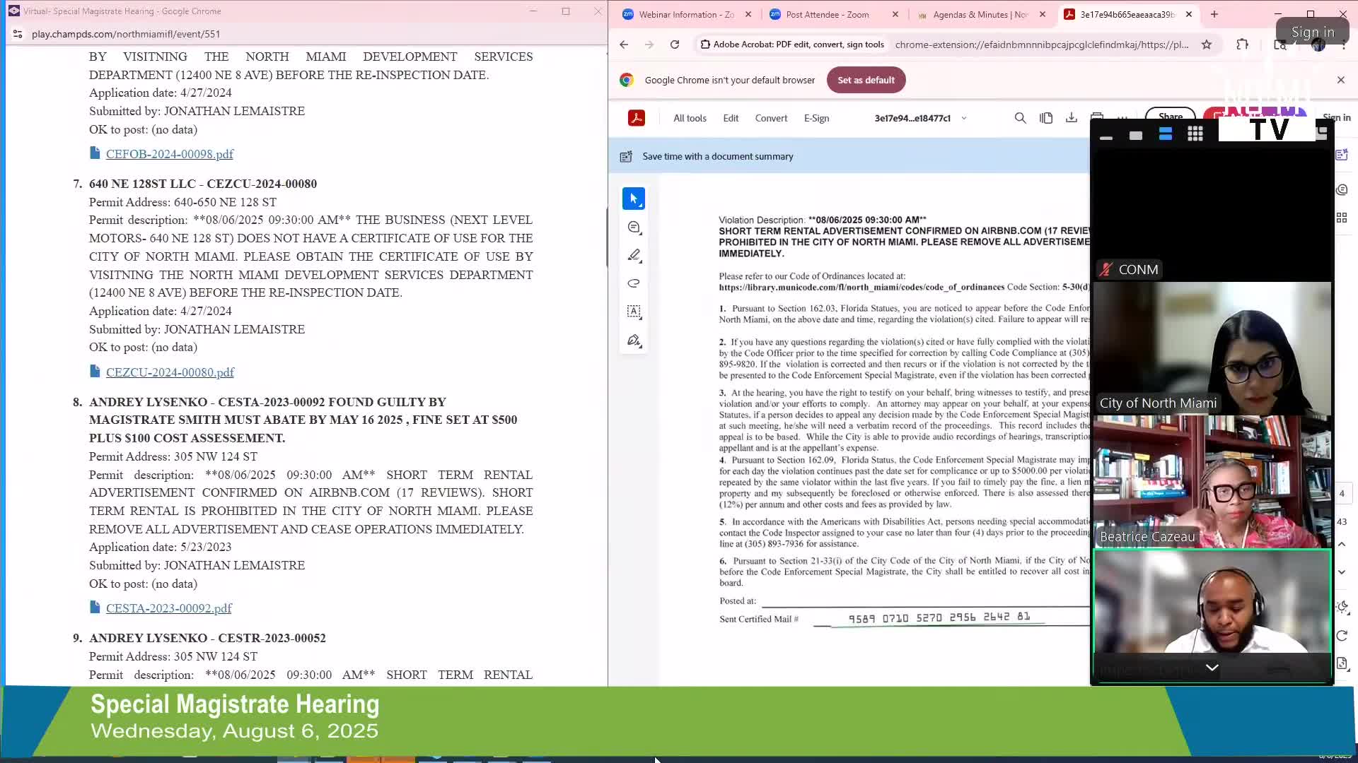 Magistrate finds short‑term rental operating in North Miami; adjudication entered after inspector’s onsite confirmation