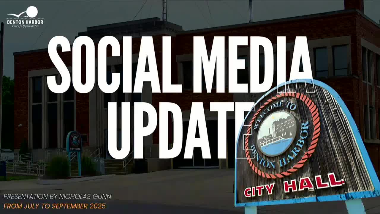 Benton Harbor Commission Updates Community Engagement and Social Media Progress