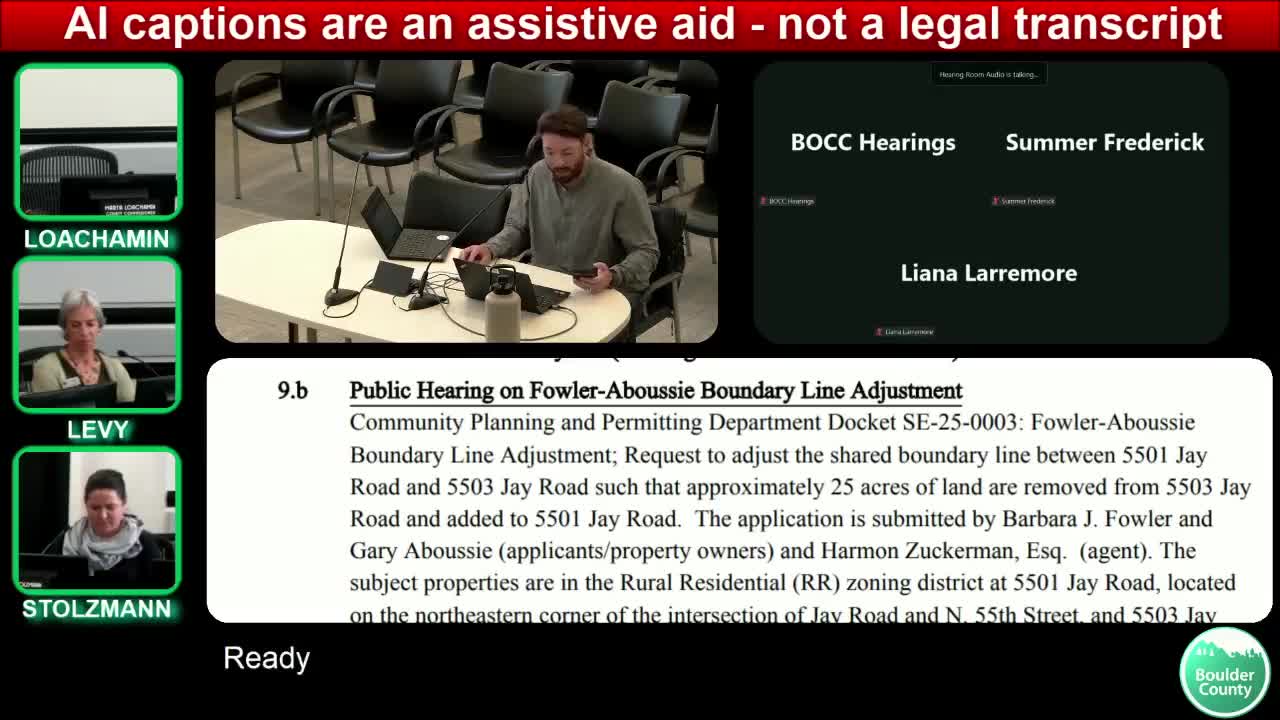 County approves Fowler-Abusi boundary line adjustment after review, adds wildfire-maintenance condition