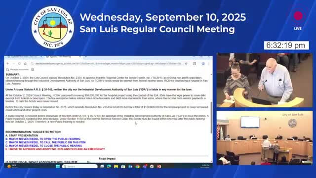 Council amends IDA resolution to allow larger bond for proposed San Luis hospital; declares emergency
