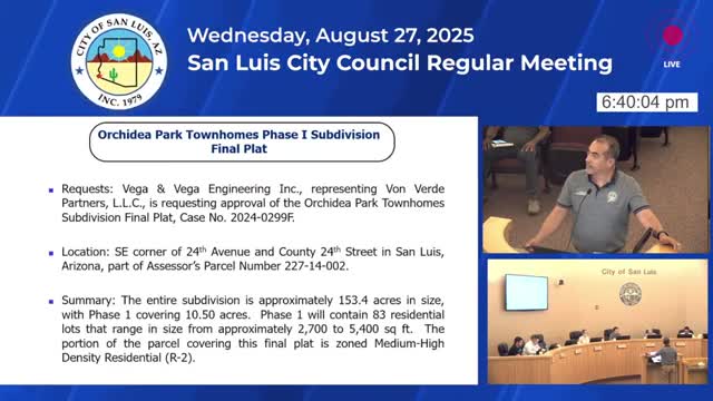 Council approves Orquidea Park Townhomes Phase 1 final plat with standard staff conditions