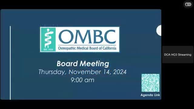 Osteopathic Medical Board of California Holds Quarterly Meeting on Consumer Protection Initiatives