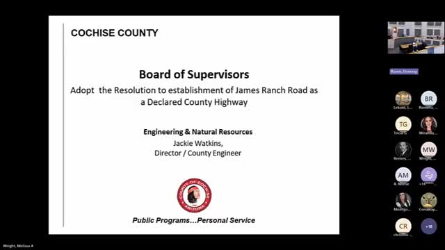 Cochise supervisors declare James Ranch Road a county highway to clear right‑of‑way and prepare for ADOT construction