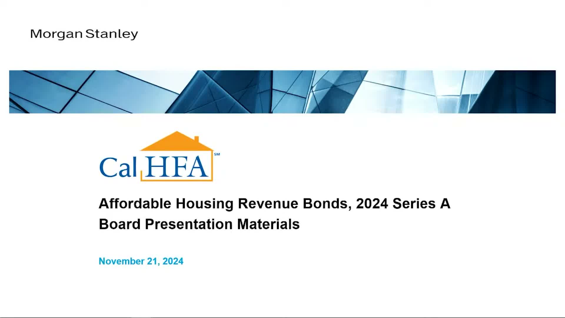 CalHFA’s multifamily bond sale draws strong in‑state retail demand and posts historic pricing