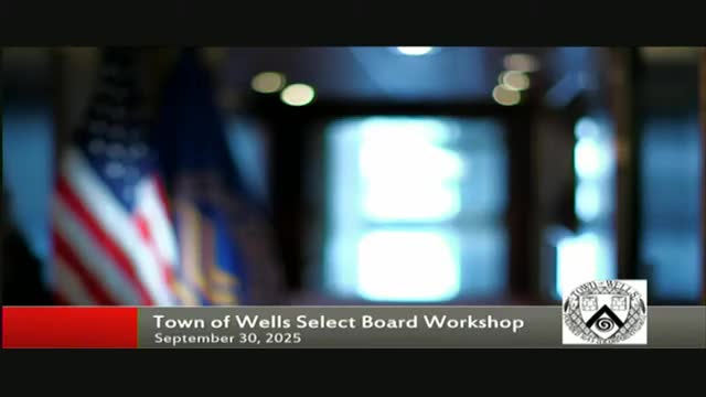 Wells Selectmen Workshop Discusses Short Term Rental Ordinance and Key Regulations