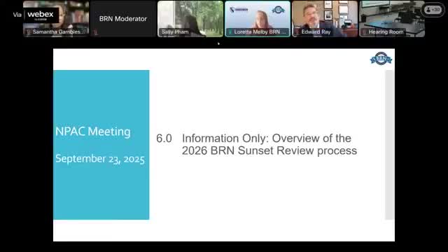 BRN executive officer outlines 2026 sunset-review schedule, possible outcomes