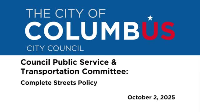 Columbus City Council Discusses Complete Streets Policy for Safer Roads