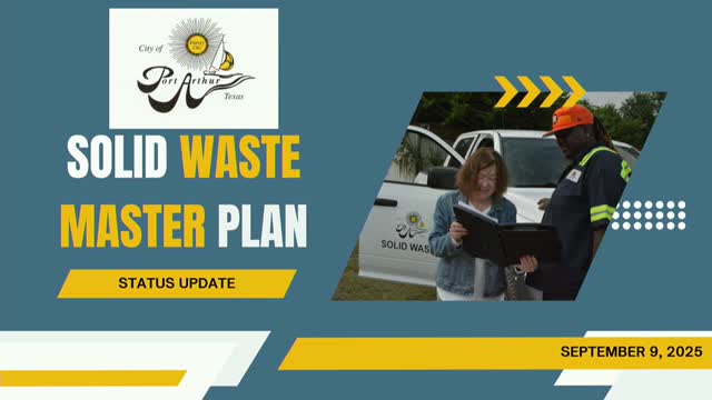 Port Arthur advances solid-waste master plan; council and residents press for enforcement and clearer pickup communications