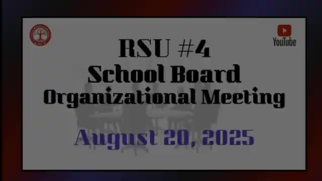 RSU 04 reorganizes leadership, assigns committees and approves staffing and emergency plan