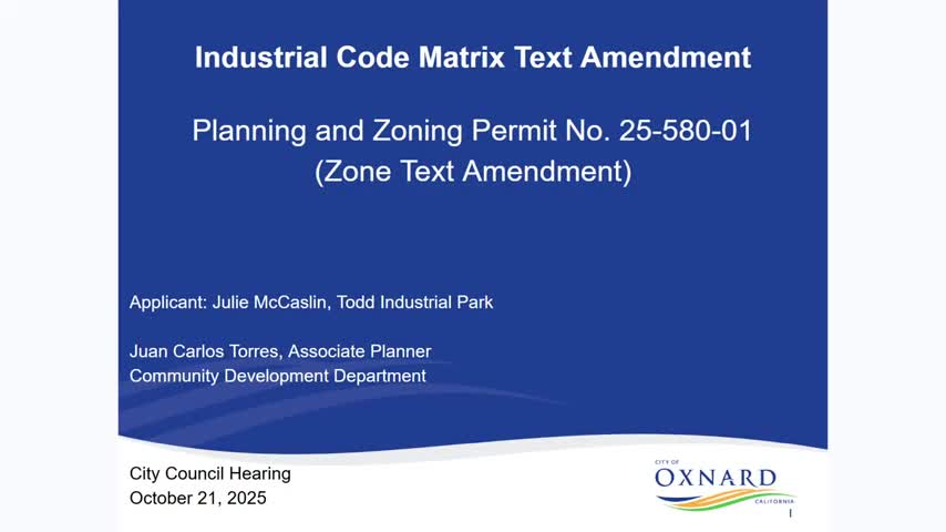 Oxnard staff seeks zoning change to allow agricultural and construction vehicle sales in M2 heavy‑manufacturing zones