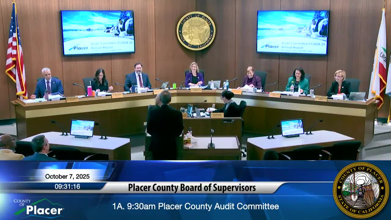 Placer County audit committee flags material weaknesses; pushes staff training and job‑spec updates