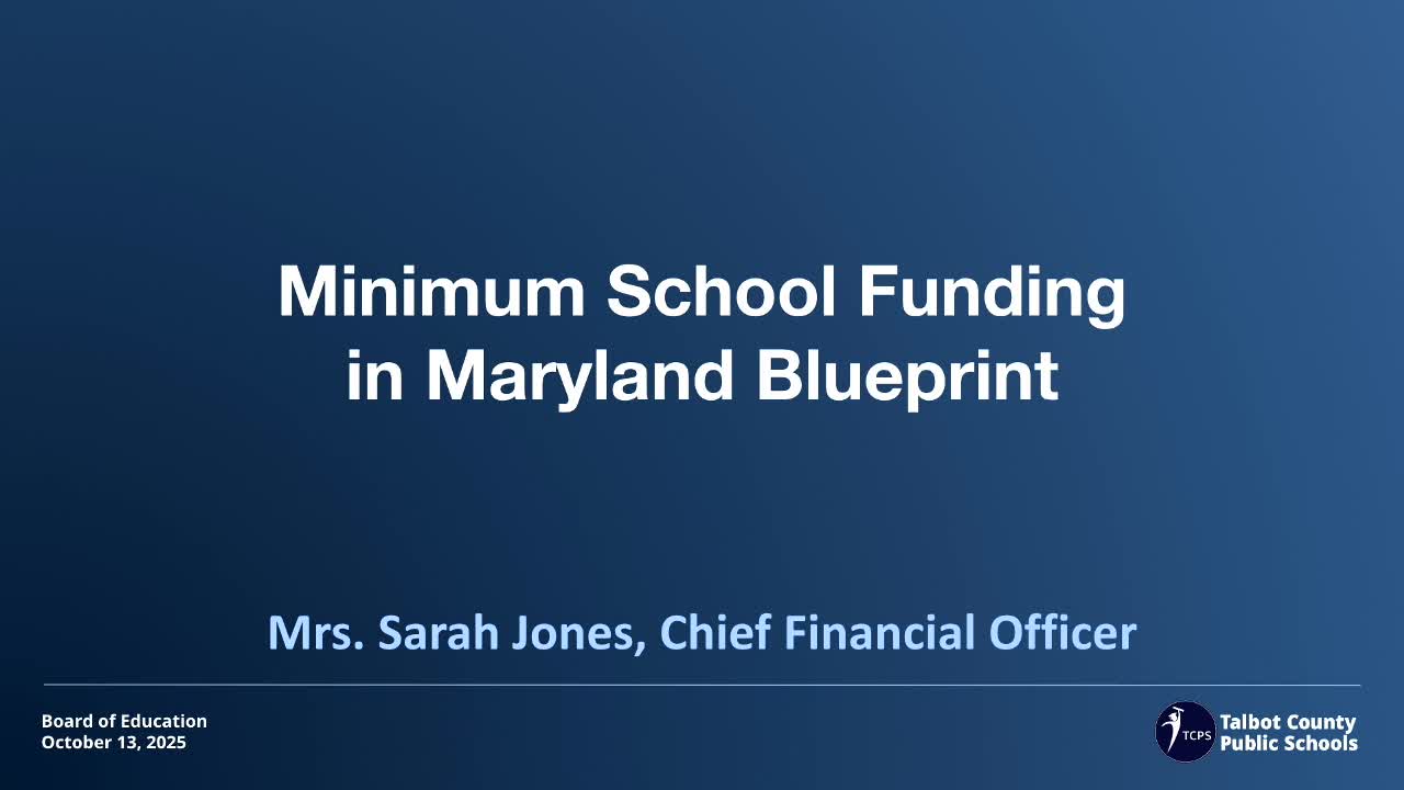Talbot schools briefed on Maryland 'minimum school funding' rules, waiver strategy for FY26