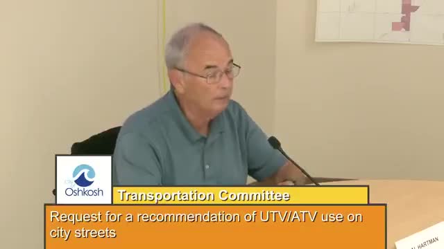 Oshkosh transportation committee hears divided public on allowing ATVs and UTVs on city streets; no recommendation made
