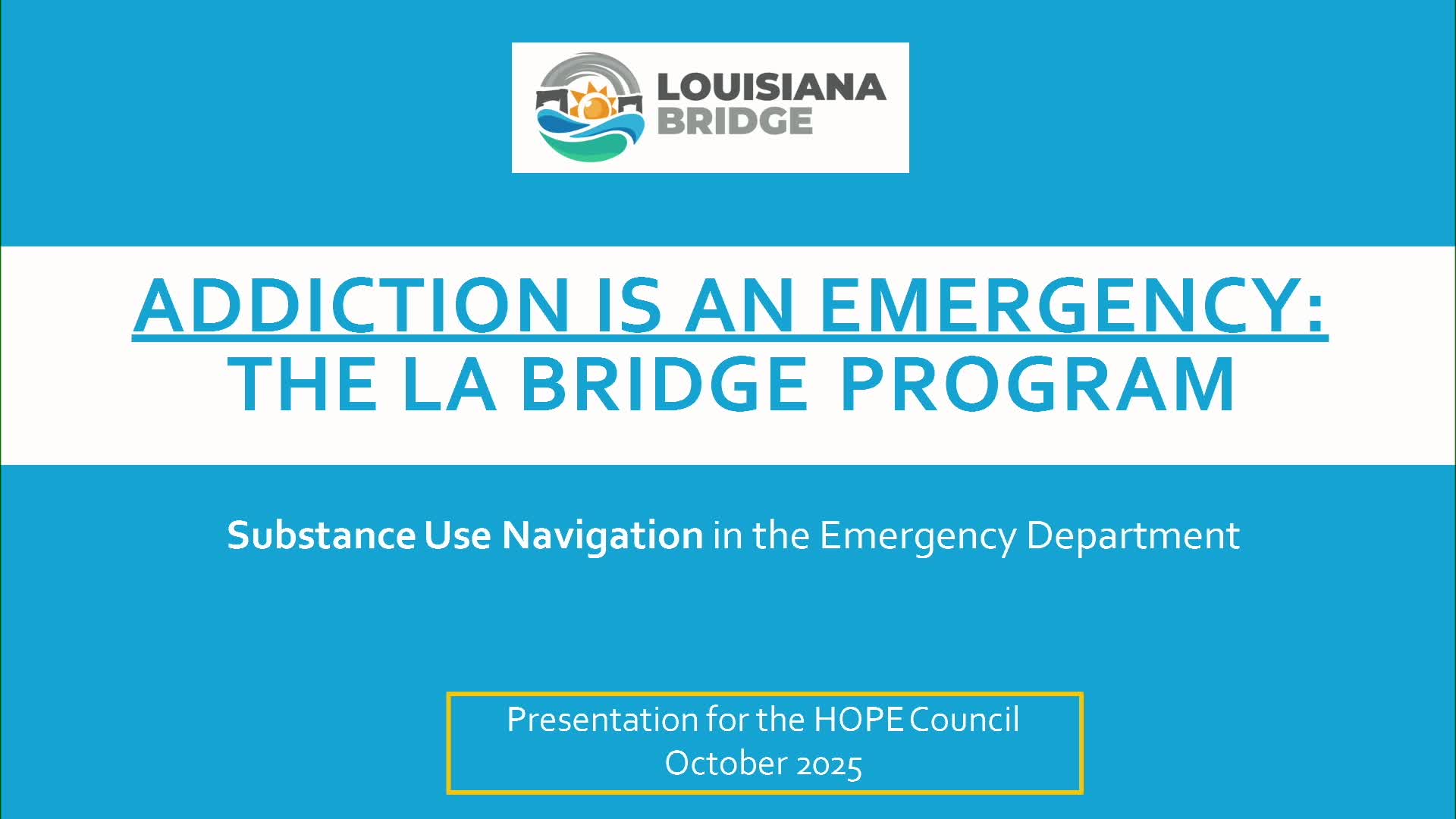 Louisiana Bridge navigators link emergency‑department patients to treatment; Imperial Calcasieu team reports >70% connection to care