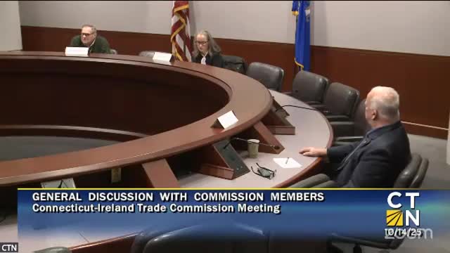 Connecticut Ireland Trade Commission forms subcommittees, discusses proactive business outreach to Ireland